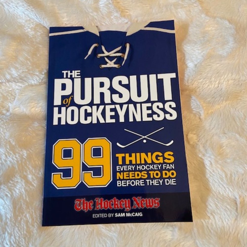 2/$30 The Pursuit of Hockeyness The Hockey News  Book 2009 New
